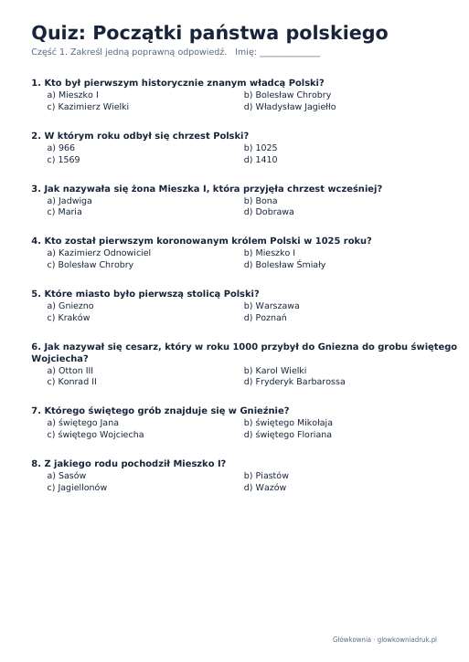 Quiz historyczny: Początki państwa polskiego