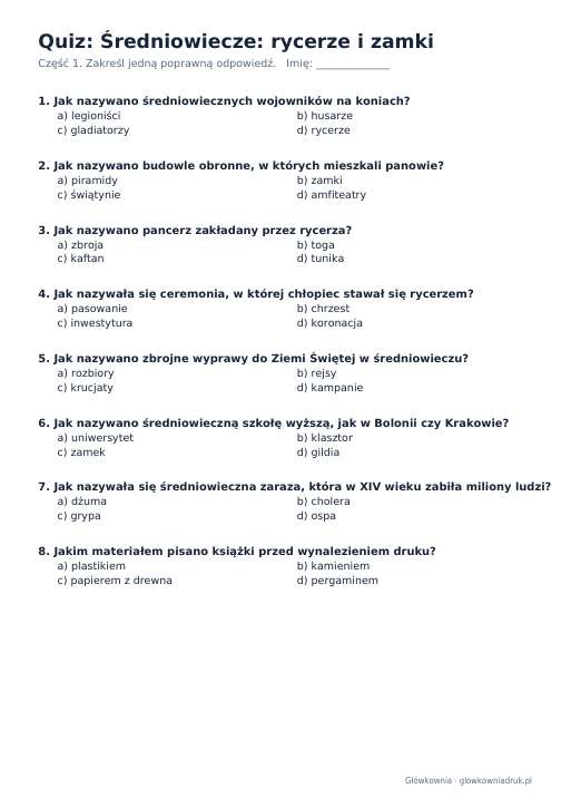 Quiz historyczny: Średniowiecze: rycerze i zamki