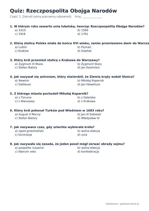 Quiz historyczny: Rzeczpospolita Obojga Narodów