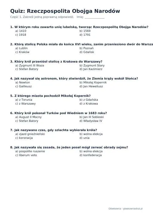 Quiz historyczny: Rzeczpospolita Obojga Narodów